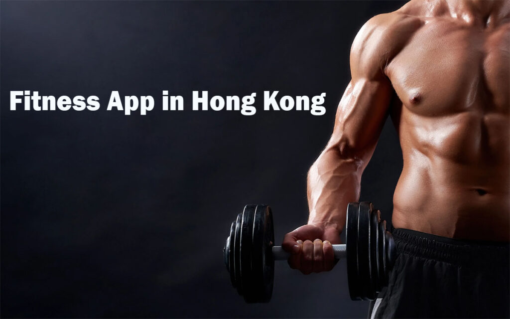Fitness App in Hong Kong